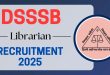 DSSSB Recruitment Librarian