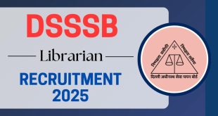 DSSSB Recruitment Librarian